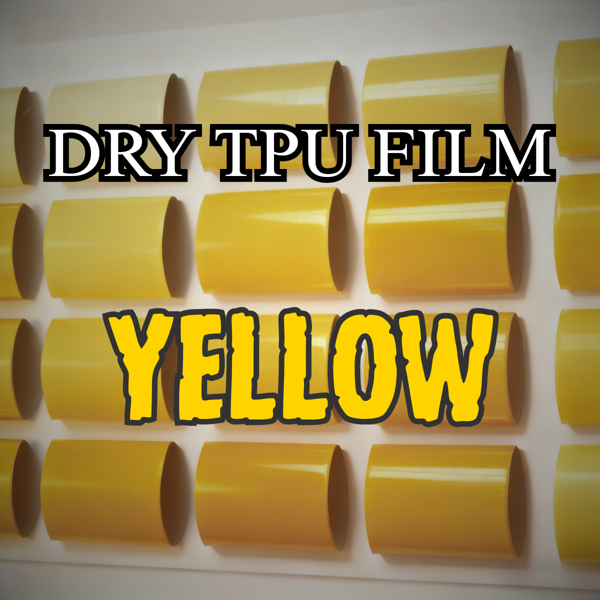 YELLOW DRY TPU PPF COLLECTION